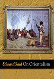Orientalismo - Edward Said (Edward Said: On Orientalism)