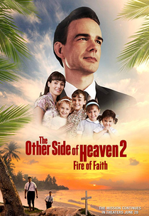 O Outro Lado do Céu 2: Fogo da Fé (The Other Side of Heaven 2: Fire of Faith)
