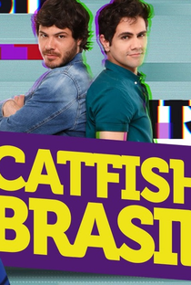 Catfish Brasil (2ª Temporada) - Poster / Capa / Cartaz - Oficial 2