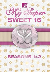 My super sweet sixteen  (My super sweet sixteen )