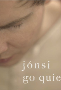 Jónsi - Go Quiet - Poster / Capa / Cartaz - Oficial 1