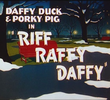 Riff Raffy Daffy