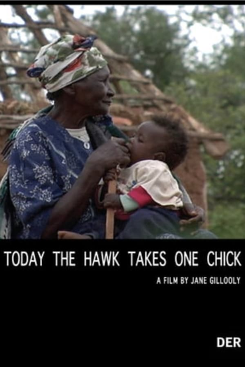 Poster de Filme Today the Hawk Takes One Chick (2008)