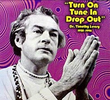 Timothy Leary: The Man Who Turned America On