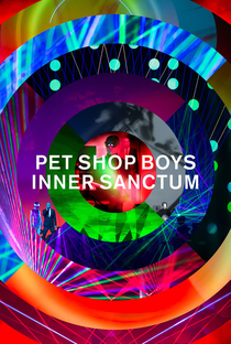 Pet Shop Boys - Inner Sanctum (Live at the Royal Opera House, London) - Poster / Capa / Cartaz - Oficial 1