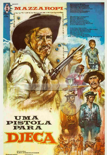 Uma Pistola para Djeca (Uma Pistola para Djeca)