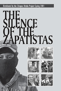 O Silêncio dos Zapatistas - Poster / Capa / Cartaz - Oficial 1
