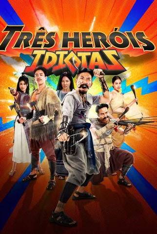 Poster 1 de Filme Três Heróis Idiotas (2023)