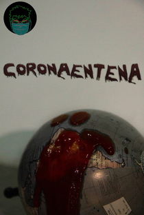 Coronaentena - Poster / Capa / Cartaz - Oficial 1