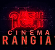 Rush: Cinema Strangiato 2019