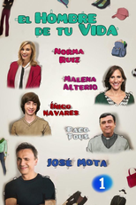 El hombre de tu vida (1ª Temporada) (El hombre de tu vida (1ª Temporada))