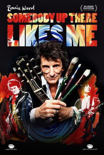 Ronnie Wood: Somebody Up There Likes Me - Poster / Capa / Cartaz - Oficial 1