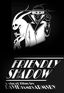 Friendly Shadow (Friendly Shadow)