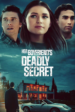 Her Boyfriend's Deadly Secret (Her Boyfriend's Deadly Secret)