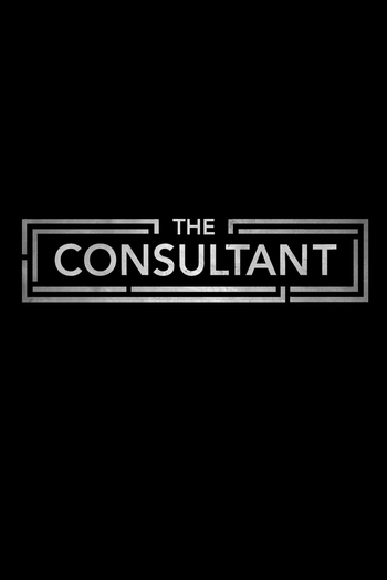 Poster de Franquia The Consultant (2023) (2023)
