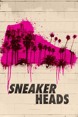 Sneakerheads (Sneakerheads)