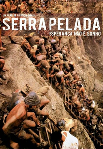 Serra Pelada – Esperança não é Sonho (Serra Pelada – Esperança não é Sonho)