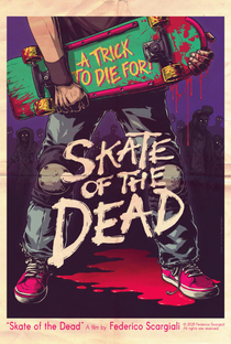Skate of the Dead - Poster / Capa / Cartaz - Oficial 1