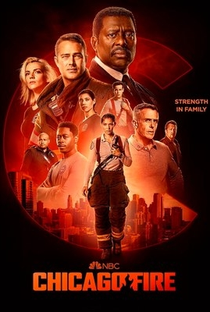 Chicago Fire: Heróis Contra o Fogo (11ª Temporada) - Poster / Capa / Cartaz - Oficial 1