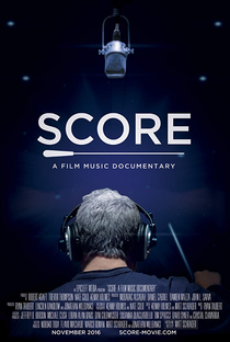 SCORE: A Film Music Documentary - Poster / Capa / Cartaz - Oficial 3
