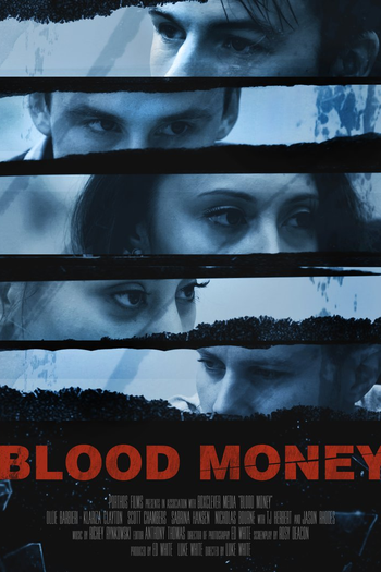  de Filme Blood Money (2016)