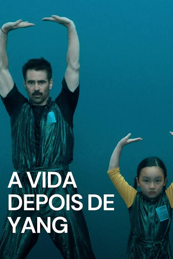  de Filme A Vida Depois de Yang (2021)