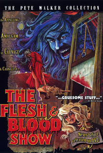 The Flesh and Blood Show - Poster / Capa / Cartaz - Oficial 2