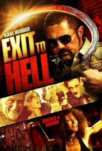 Exit to Hell - Poster / Capa / Cartaz - Oficial 2