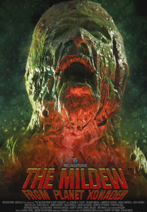 The Mildew from Planet Xonader (The Mildew from Planet Xonader)