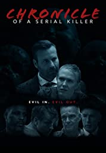 Chronicle of a Serial Killer (Chronicle of a Serial Killer)