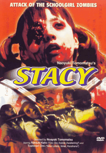 Stacy: Attack of the Schoolgirl Zombies (Stacy)
