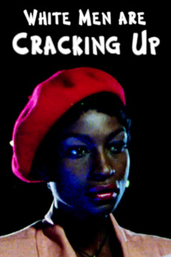 Poster de Curta White Men Are Cracking Up (1994)