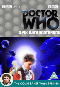 Doctor Who: A Fix with Sontarans (Doctor Who: A Fix with Sontarans)