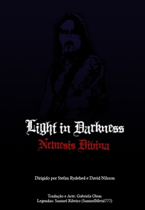 Luz na Escuridão Nemesis Divina - Um documentário sobre black metal cristão (Light In The Darkness Nemesis Divina - A Christian Black Metal Documentary)
