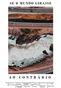 Se o Mundo Girasse ao Contrário (Se o Mundo Girasse ao Contrário)