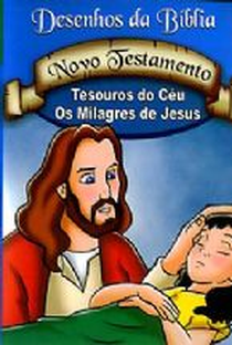 Desenhos da Bíblia - Novo Testamento: Os Milagre de Jesus - 1989 | Filmow