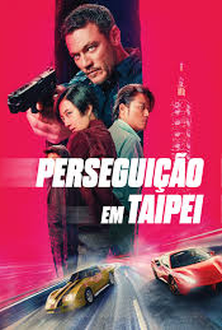 Poster 1 de Filme Perseguição em Taipei (2024)
