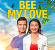 Bee My Love