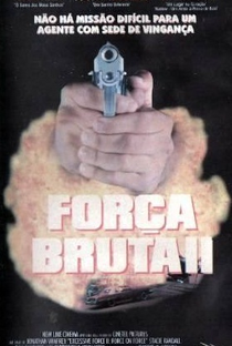 Força Bruta 2 - Poster / Capa / Cartaz - Oficial 2