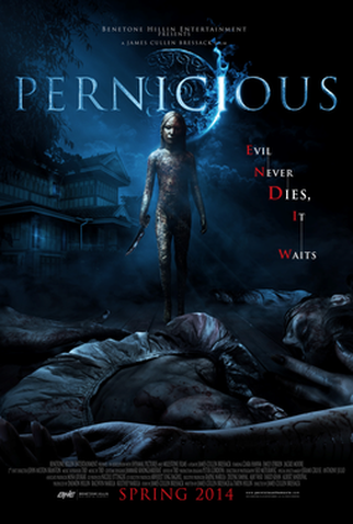 Poster 2 de Filme Pernicious (2014)