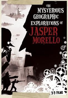 As Misteriosas Explorações Geográficas de Jasper Morello (The Mysterious Geographic Explorations of Jasper Morello)