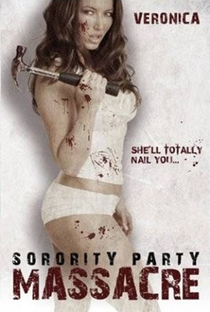 Sorority Party Massacre - Poster / Capa / Cartaz - Oficial 5