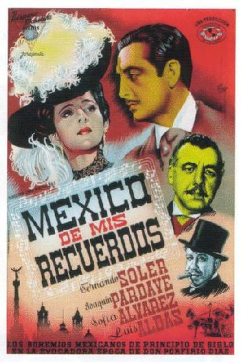Poster de Filme México de mis recuerdos (1944)