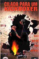 Cilada para um Kickboxer (Bloodfist V: Human Target)