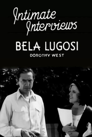 Poster 1 de Curta Intimate Interviews: Bela Lugosi (1931)