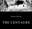 The Centaurs