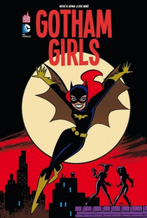 Gotham Girls (2ª Temporada) - Poster / Capa / Cartaz - Oficial 1