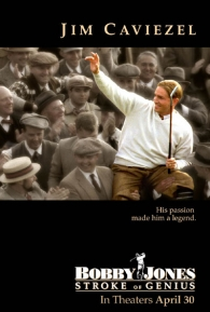 Bobby Jones: A Lenda do Golf - Poster / Capa / Cartaz - Oficial 1