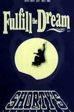 Shorty's - Fulfill The Dream (Shorty's - Fulfill The Dream)