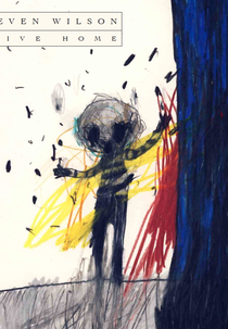 Steven Wilson: Drive Home (Steven Wilson: Drive Home)